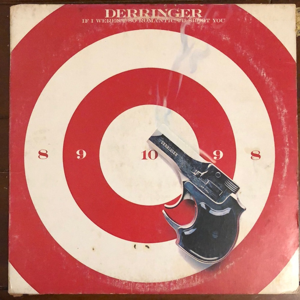 Rick Derringer If I Weren't So Romantic, I'd Shoot You Vinyl Lp '78
